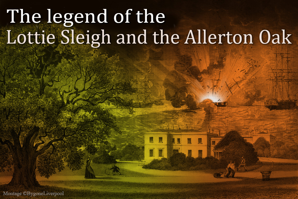 The legend of the Lottie Sleigh and the Allerton Oak